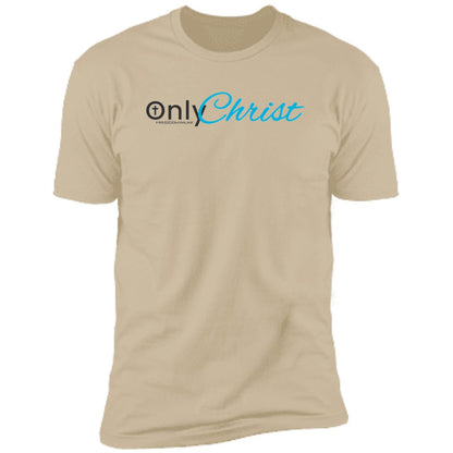 Only Christ - Premium Short Sleeve T-Shirt